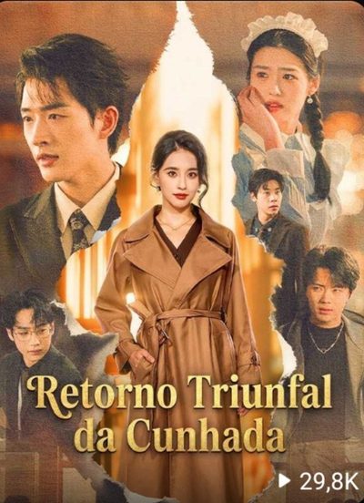 Retorno Triunfal da Cunhada