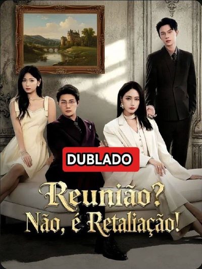 Reunião? Não, É Retaliação!