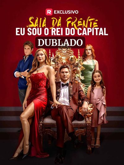 Saia da Frente, Eu Sou o Rei do Capital