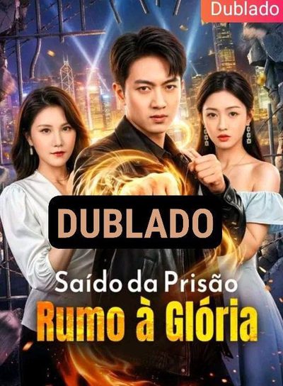 Saído da Prisão, Rumo à Glória