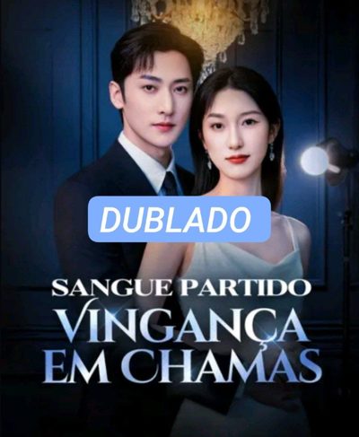 Sangue Partido Vingança em Chamas