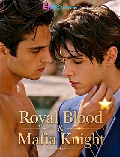 Sangue Real e Cavaleiro da Máfia Royal Blood & Mafia Knight
