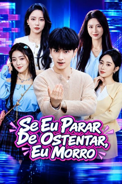 Se Eu Parar de Ostentar, Eu Morro