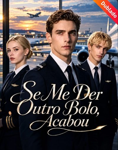 Se Me Der Outro Bolo, Acabou