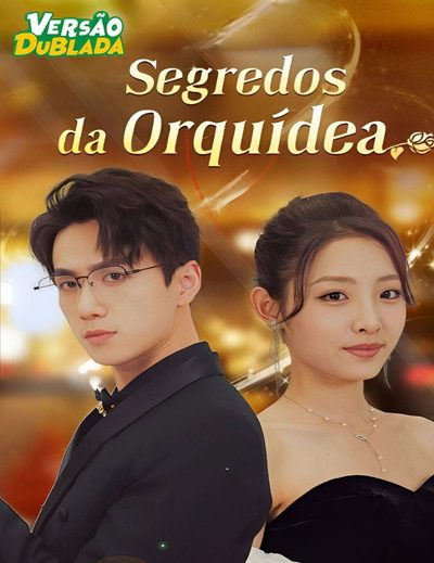 Segredos da Orquídea