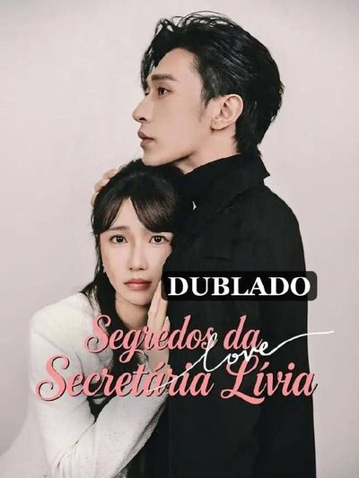 Segredos da Secretaria Lívia