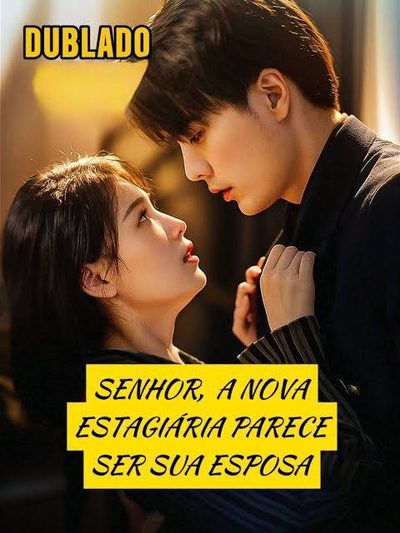 Senhor a Nova Estagiária Parece Ser Sua Esposa