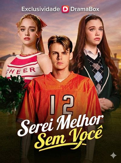 Serei Melhor sem Você