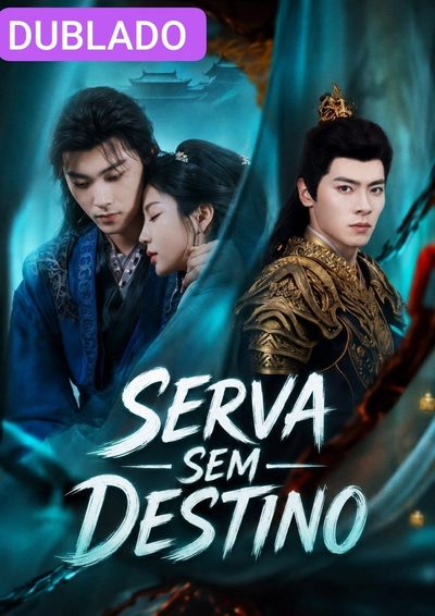 Serva sem Destino