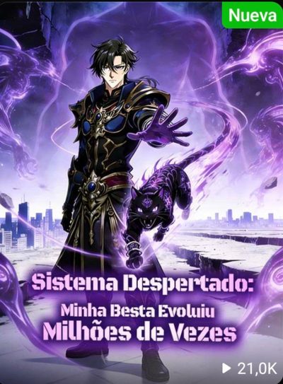 Sistema Despertado: Minha Besta Evoluiu Milhões de Vezes
