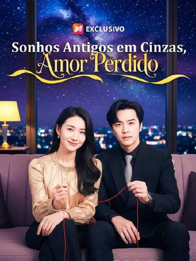 Sonhos Antigos em Cinzas, Amor Perdido