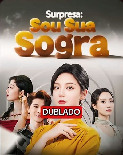 Surpresa: Sou Sua Sogra