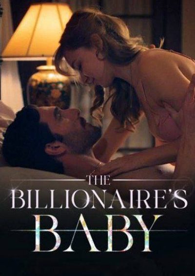 The Billionaire's Baby o Bebê do Bilionário