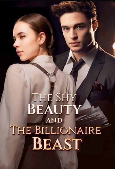 The Shy Beauty And the Billionaire Beast