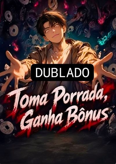 Toma Porrada, Ganha Bônus