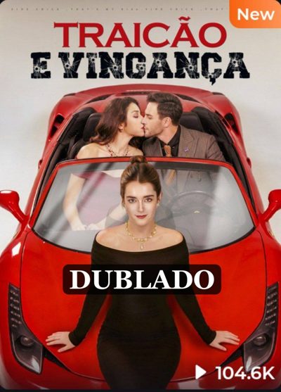 Traição e Vingança