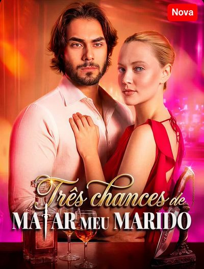 Três Chances de Matar Meu Marido