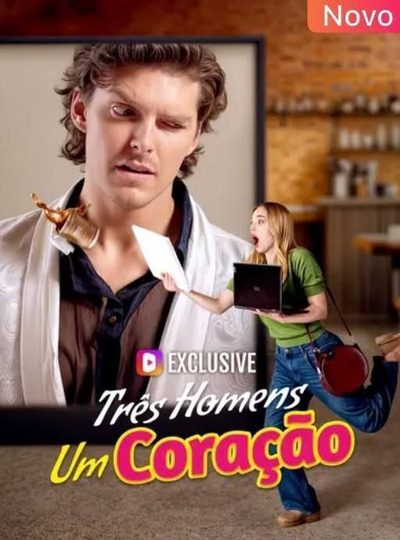 Três Homens Um Coração