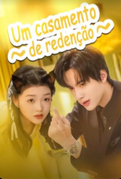 Um Casamento de Redenção