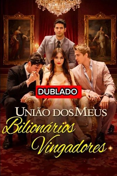 União dos Meus Bilionários Vingadores