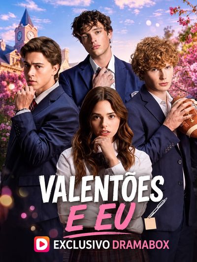 Valentões e Eu