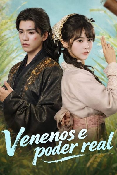 Venenos e Poder Real