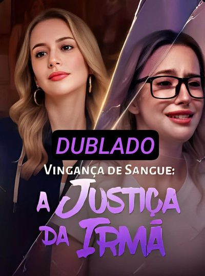Vingança de Sangue: a Justiça da Irmã