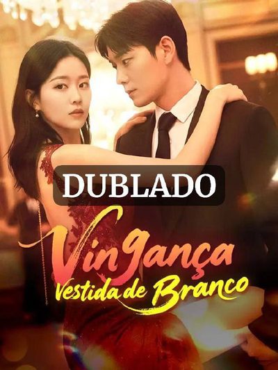 Vingança Vestida de Branco