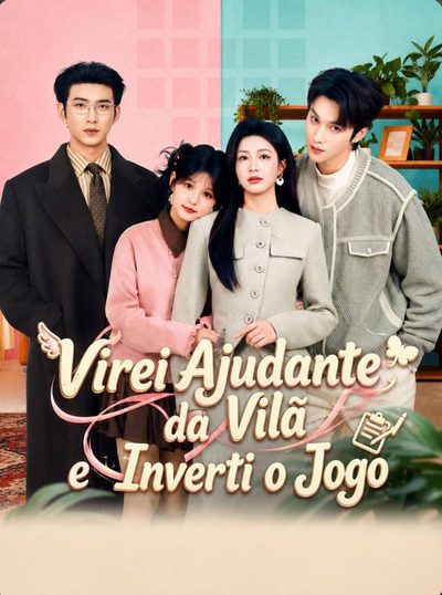 Virei Ajudante da Vilã e Inverti o Jogo