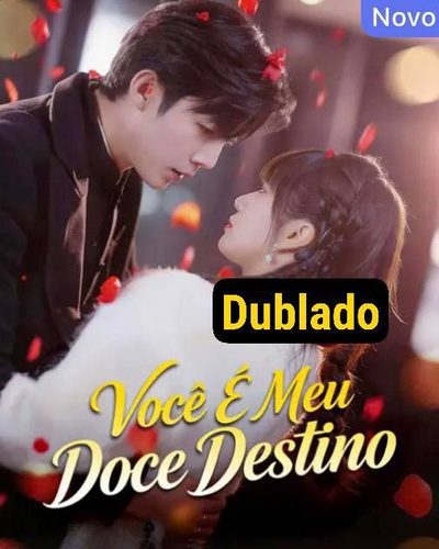 Você É Meu Doce Destino