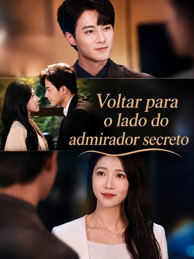 Voltar para o Lado do Admirador Secreto