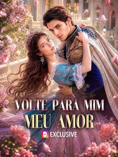 Volte para Mim Meu Amor
